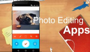 best photo editing apps 2018