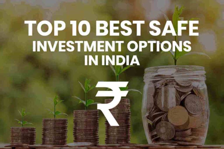 Top 10 Best Investment Options in India